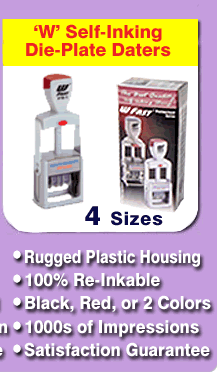 Die-Plate Daters, Self-Inking - in 4 sizes. 10% off Until August 31, 2007