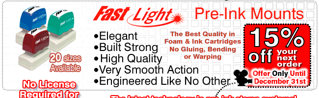 FastLight Pre-Ink Mounts Available in 20 sizes and 4 handle colors.  Click here to go to the Videos.
